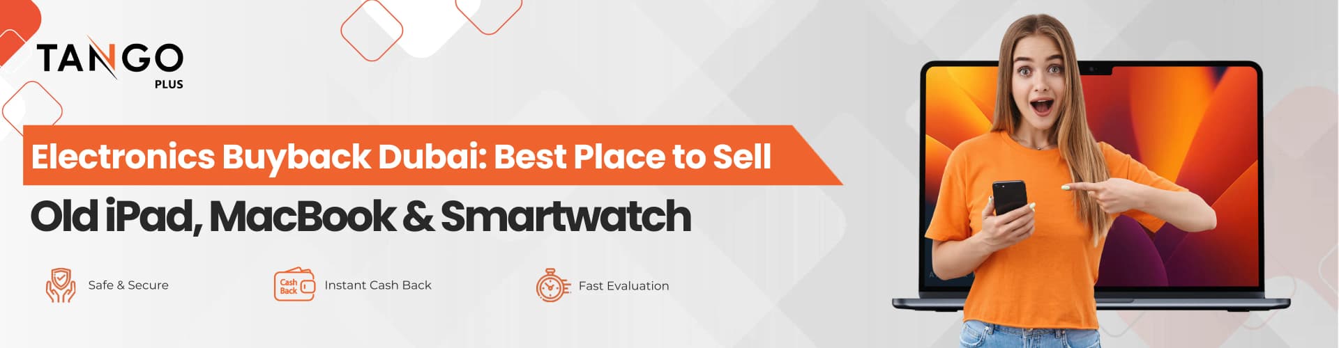Electronics Buyback Dubai: Best Place to Sell Old iPad, MacBook & Smartwatch